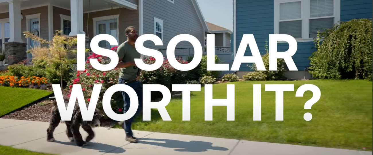 Is Solar Worth It?